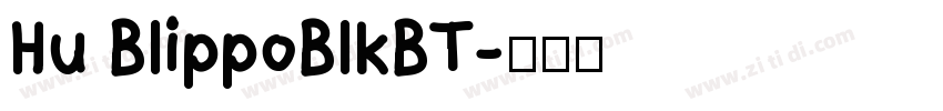 Hu BlippoBlkBT字体转换